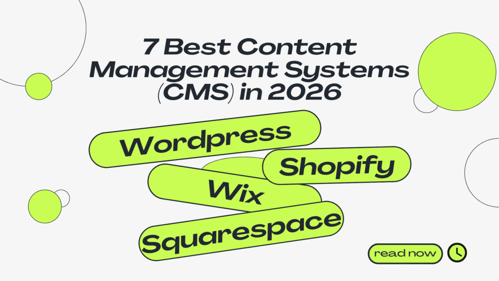 7 Best Content Management Systems (CMS) in 2026